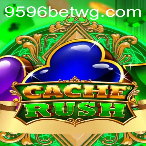 CacheRush: Descubra o Mundo de Aventura e Estratégia com 9596bet